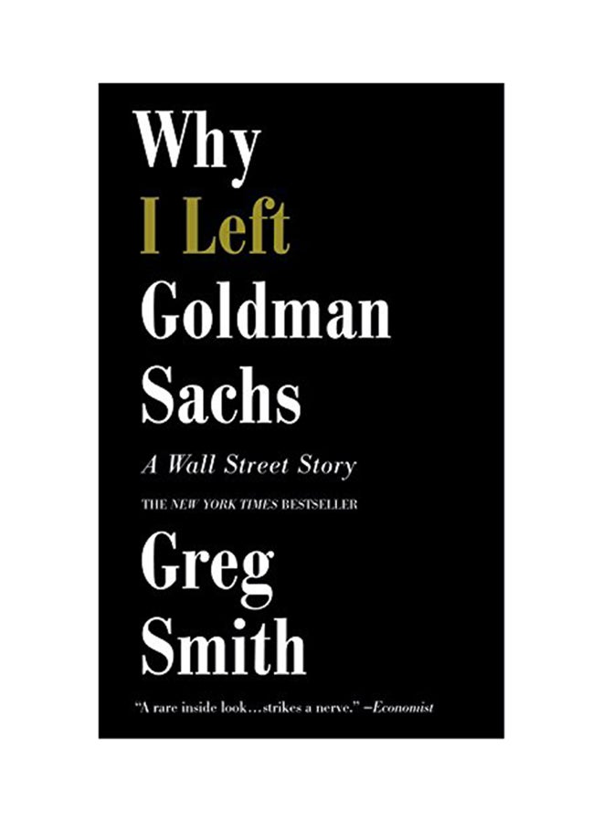 null - Why I Left Goldman Sachs Paperback English by Greg Smith - Image 1