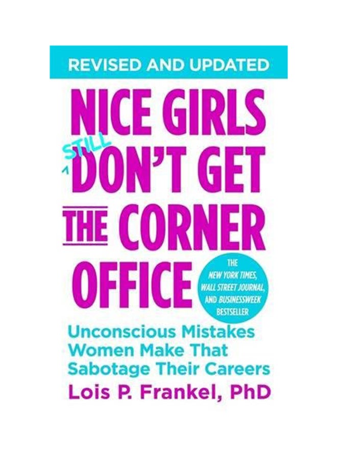 Nice Girls Don'T Get The Corner Office printed_book_paperback english - 25th February 2014