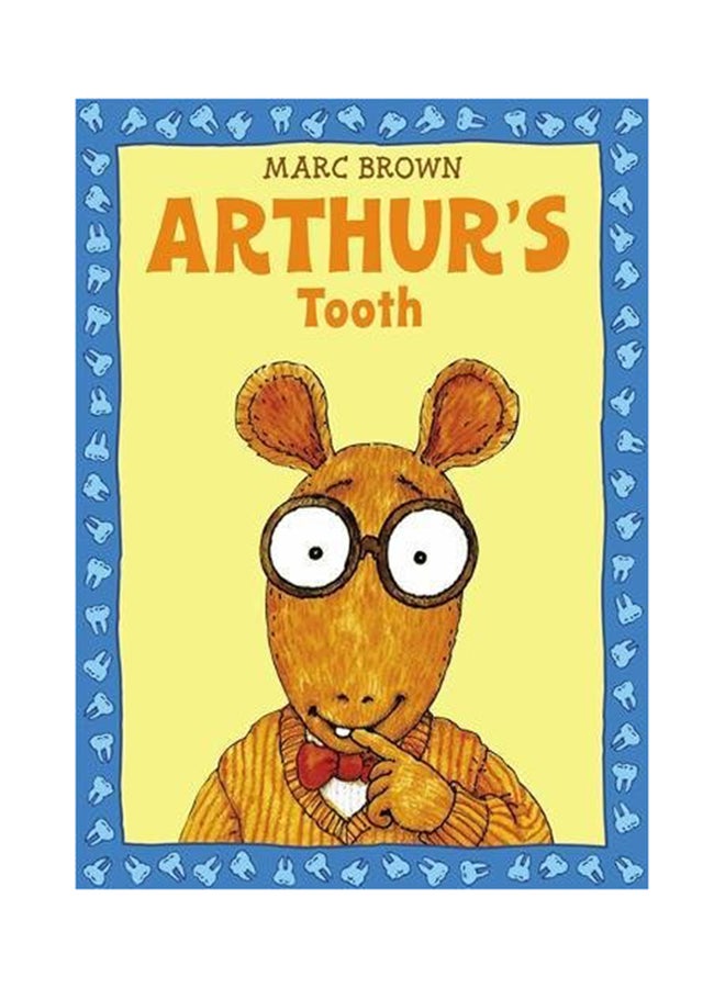 Arthur's Tooth Paperback English by Marc Brown - 1st June 2011
