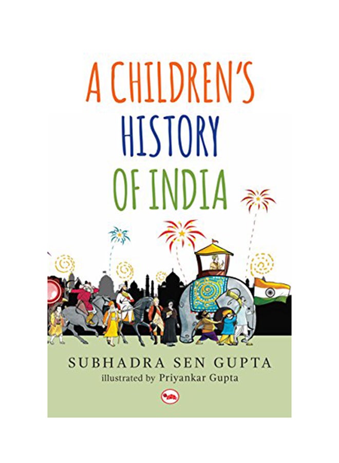 A Children's History Of India Paperback English by Subhadra Sen Gupta - 42010