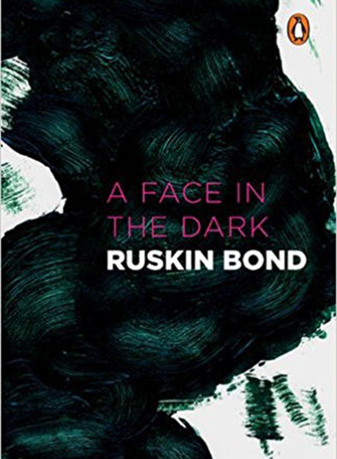 A Face In The Dark Paperback English by Ruskin Bond - 42689