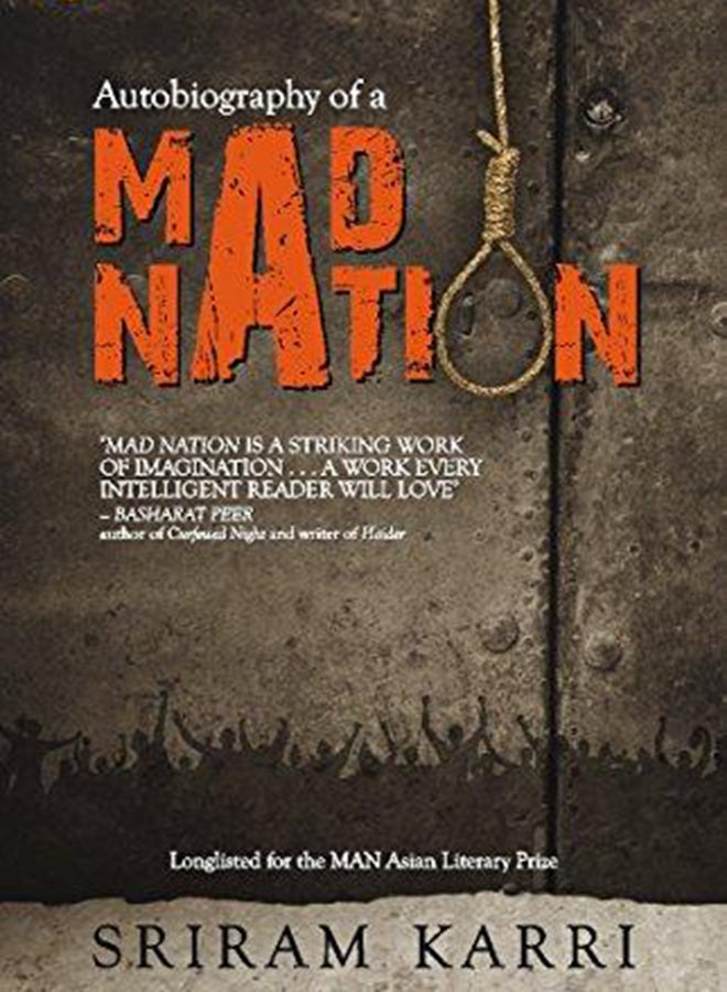 Autobiography Of A Mad Nation - Paperback English by Sriram Karri - 1/1/2016