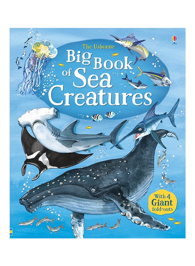 Big Book Of Sea Creatures printed_book_hardback english - 2016