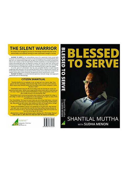 Blessed To Serve Shantilal Muttha - Paperback English by Sudha Menon - 2001
