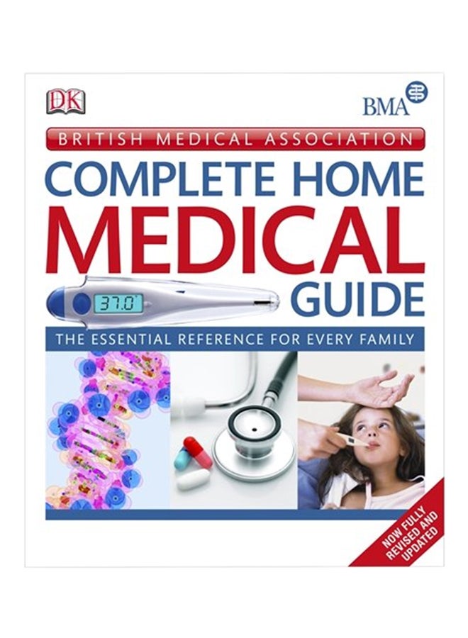 British Medical Association Complete Home Medical Guide - Hardcover English by Dorling Kindersley - 1/11/2010 