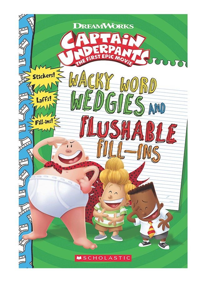 Captain Underpants: Wacky Word Wedgies and Flushable Fill-ins Paperback English by Howie Dewin - 45460