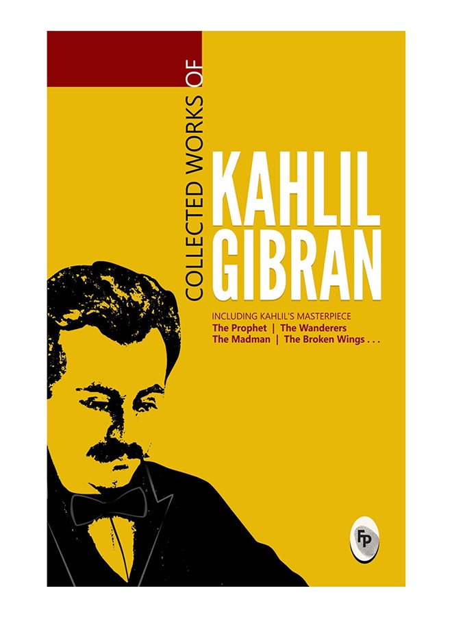 Collected Works Of Kahlil Gibran printed_book_paperback english - 20/09/2017 
