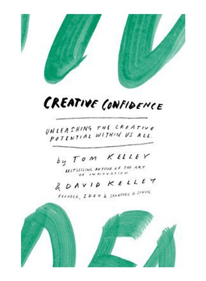 Creative Confidence Paperback English by Tom Kelley - 41743 
