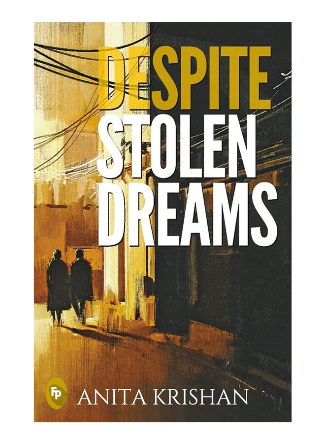 رغم الأحلام المسروقة