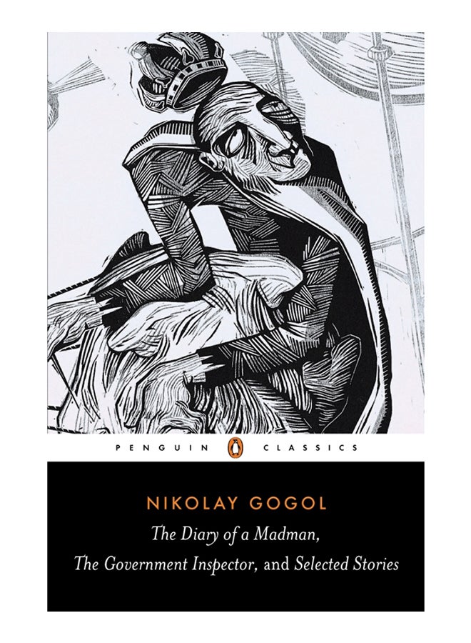Diary Of A Madman, The Government Inspector And Selected Stories - Paperback English by Nikolay Gogol - April 25, 2006 