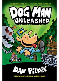 Dog Man Unleashed: Creator Of Captain Underpants - Paperback English by Dav Pilkey - 31-Aug-17 - v1517204599/N13144966A_1