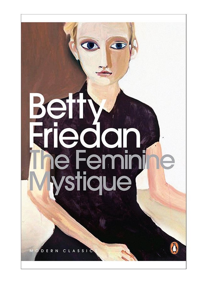 The Feminine Mystique - Paperback English by Betty Friedan - 1/6/2010 