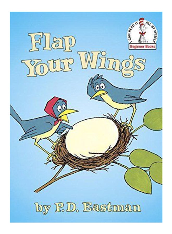 Flap Your Wings: Beginner Books printed_book_hardback english