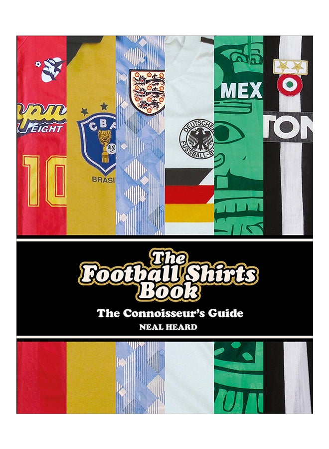 null - The Football Shirts Book: The Connoisseur's Guide Hardcover English by Neal Heard - 43104 - Image 1