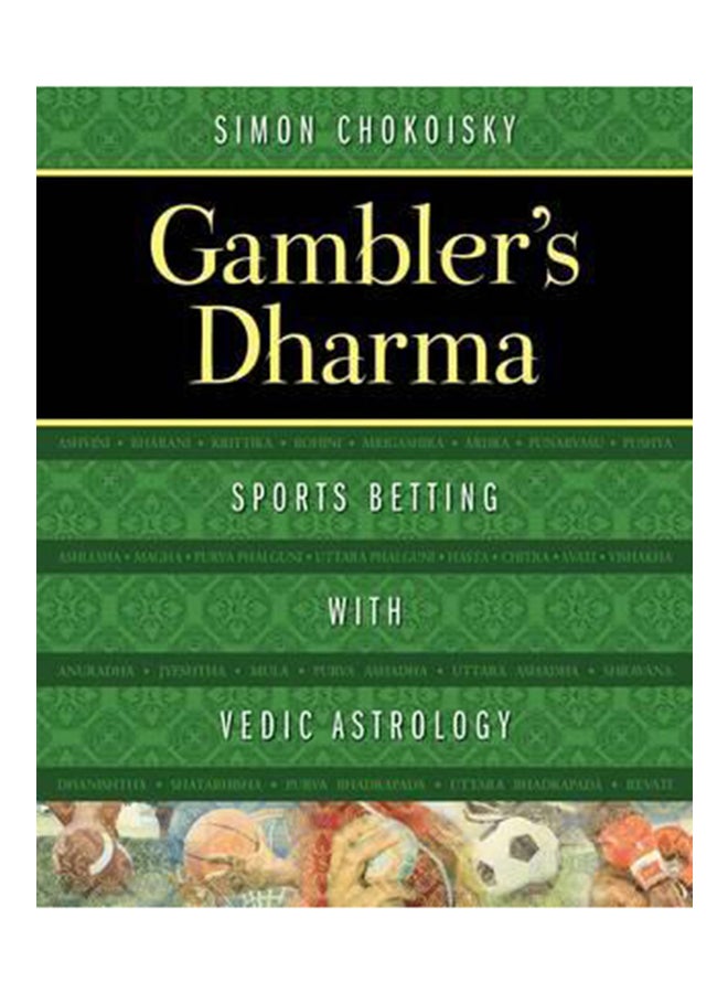Gambler's Dharma: Sports Betting with Vedic Astrology printed_book_paperback english - 23/05/2017 