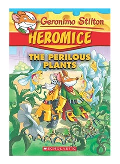 Heromice: The Perilous Plants Paperback English by Geronimo Stilton - 42015