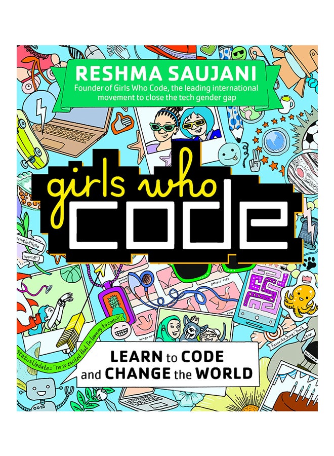 null - Girls Who Code: Learn To Code And Change The World Paperback English by Reshma Saujani - 42971 - Image 1