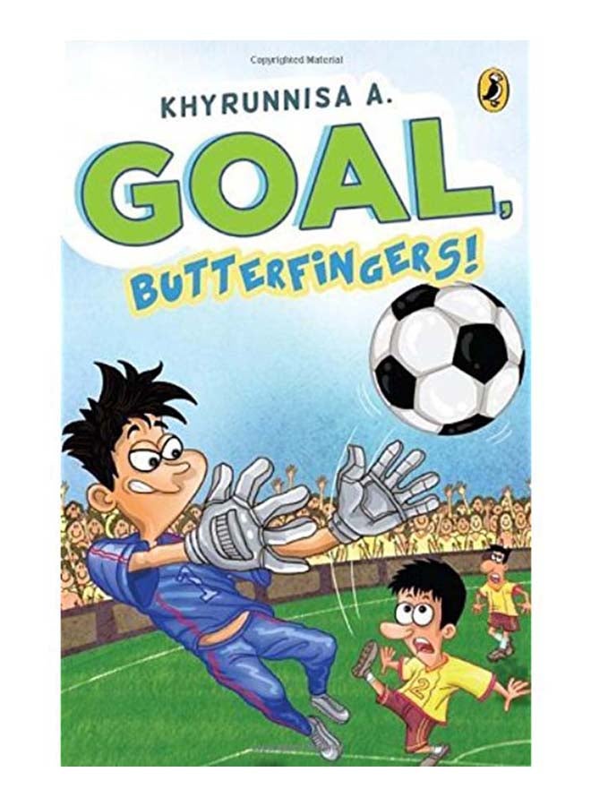 Goal, Butterfingers! printed_book_paperback english - 1/5/2016 