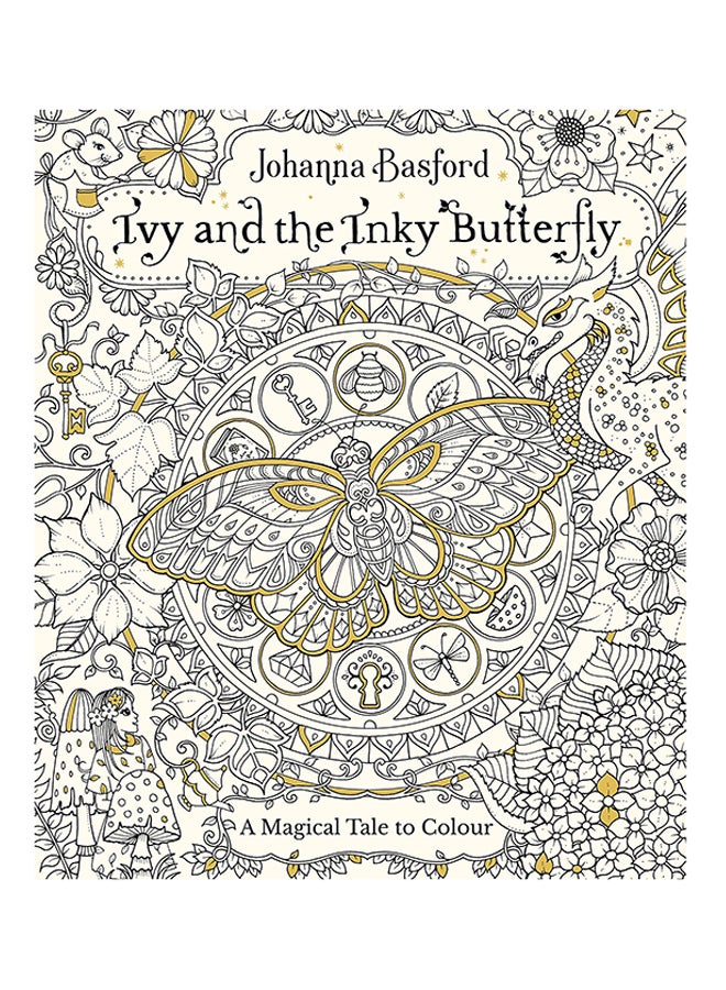 Ivy And The Inky Butterfly Paperback English by Johanna Basford - 43079