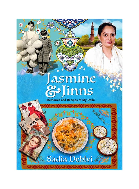 Jasmine And Jinns: Memories And Recipes printed_book_paperback english - 12/7/2017