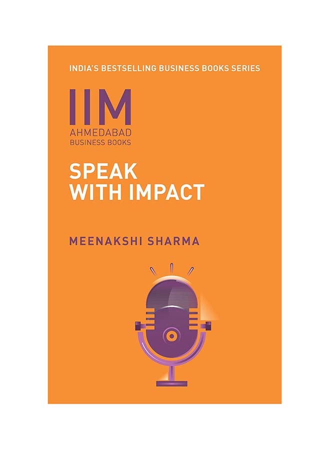 IIMA: Speak With Impact printed_book_paperback english - 1/3/2016 