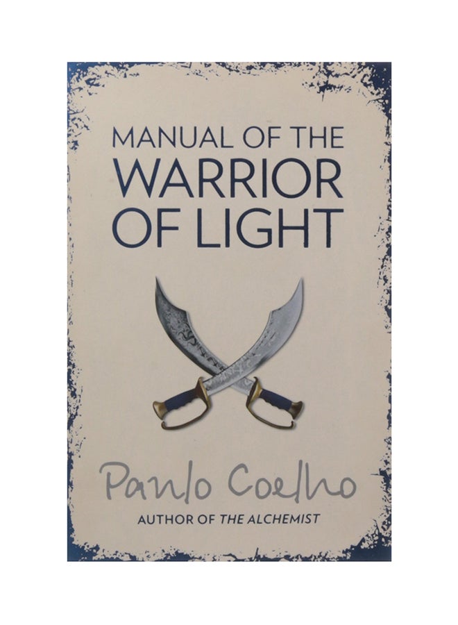 Manual Of The Warrior Of Light - Paperback English by PAULO COELHO - 17/11/2005 
