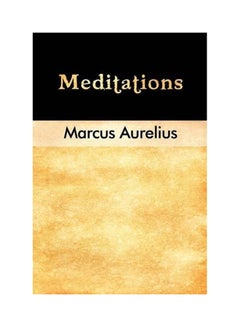 Meditations: A Little Flesh, A Little Breath, And A Reason To Rule All - Paperback English by Marcus Aurelius - 1/2/2005 