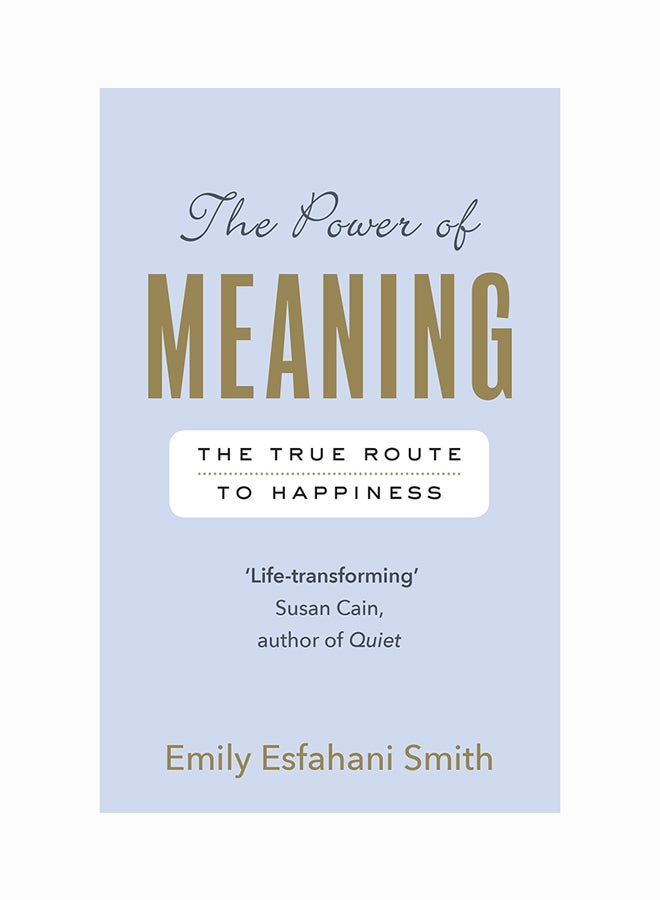 Power Of Meaning: The True Route To Happiness ebook english - 12/1/2017