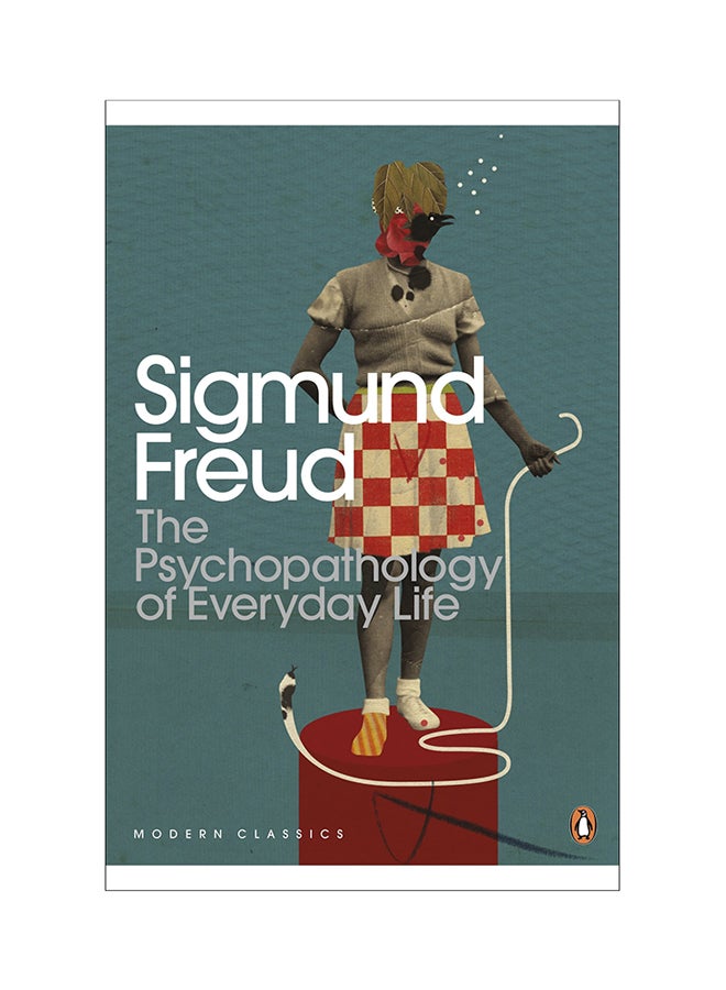 The Psychopathology Of Everyday Life: Modern Classic printed_book_paperback english - 30/04/2002 