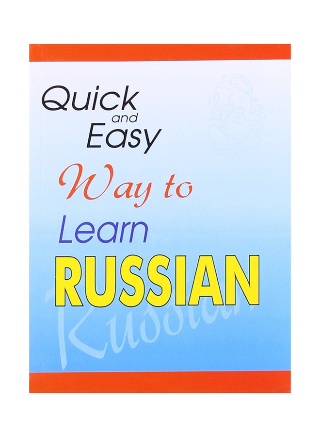 Quick And Easy Way To Learn Russian Paperback English by Qualis Books - 36537