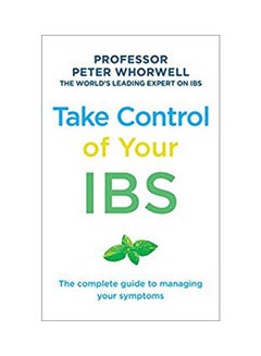 Take Control Of Your IBS Paperback English by Professor Peter Whorwell - 42856 