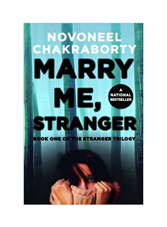 Marry Me, Stranger Paperback English by Novoneel Chakraborty - 41966