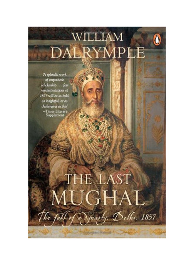 The Last Mughal - Paperback English by William Dalrymple - 4/5/2007 