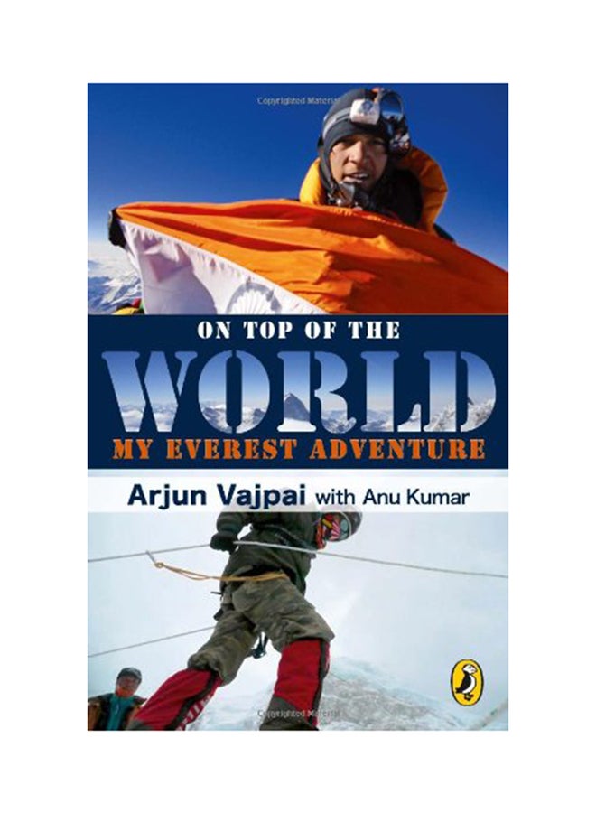 On Top of the World: My Everest Adventure printed_book_paperback english - 1/11/2010 