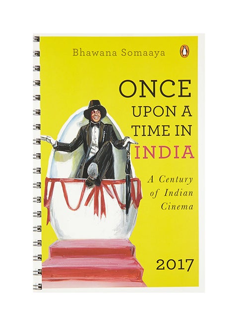 Once Upon A Time In India: A Century Of Indian Cinema printed_book_spiral_bound english - 15/11/2016