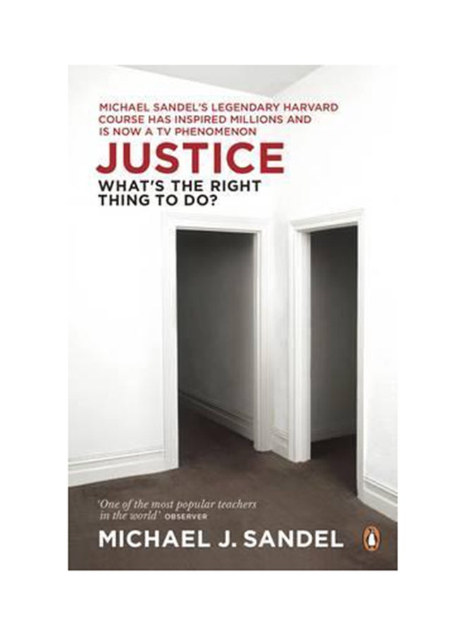 Justice: What's The Right Thing To Do? - Paperback English by Michael J. Sandel - 1/6/2010 - v1517205574/N13146051A_1