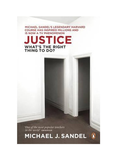 Justice: What's The Right Thing To Do? - Paperback English by Michael J. Sandel - 1/6/2010