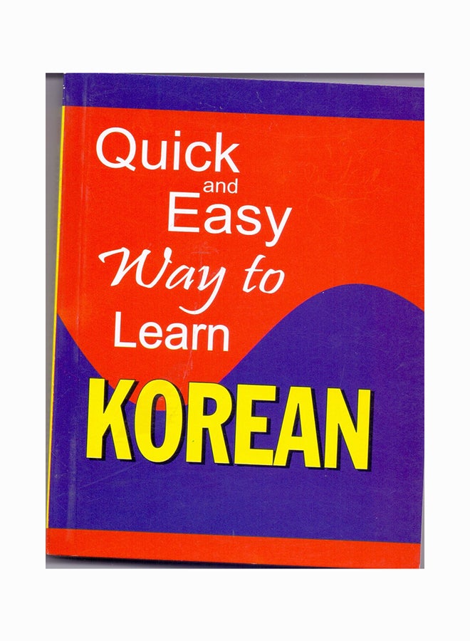 Quick And Easy Way To Learn Korean - Paperback English by S.K Anand - 2017
