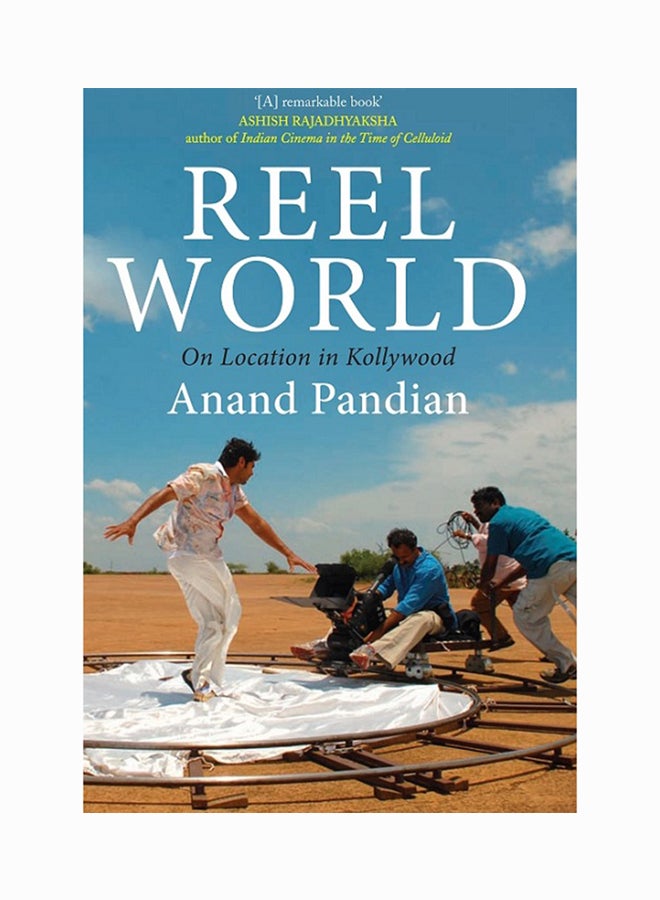 Reel World: On Location In Kollywood printed_book_paperback english - 27-01-2017 