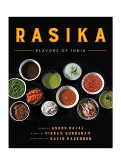 Rasika: Flavors Of India Hardcover English by Ashok Bajaj - 43018