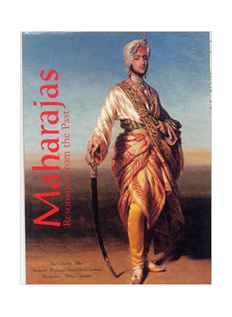 Maharajas: Resonance from the Past printed_book_hardback english - 30/10/2006
