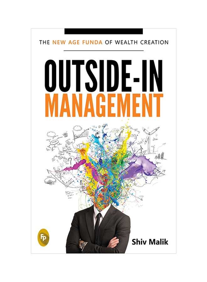 null - Outside-In Management: The New Age Funda Of Wealth Creation Paperback English by Shiv Malik - 42840 - Image 1