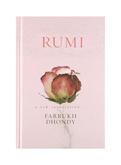 Rumi: A New Translation Hardcover English by Farrukh Dhondy - 23-11-2011