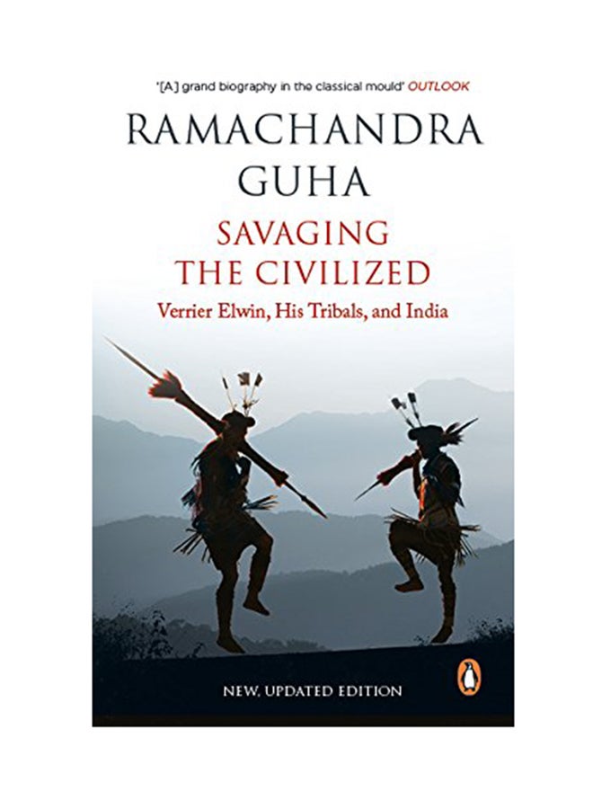 Savaging The Civilized: Verrier Elwin, His Tribals And India printed_book_paperback english - 24/11/2016 