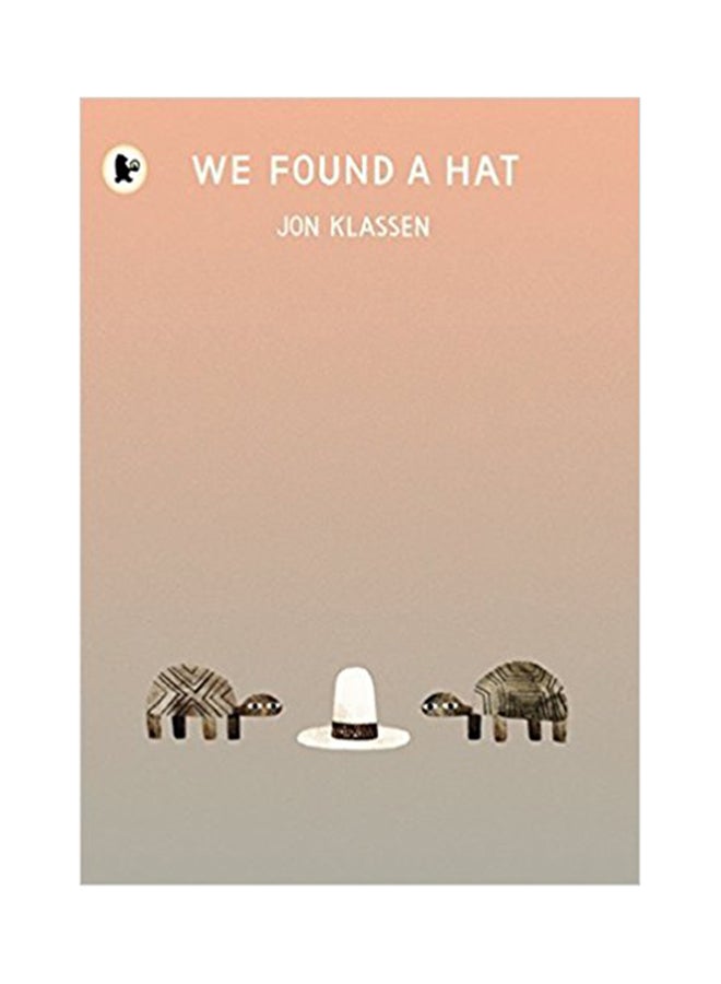 We Found A Hat printed_book_paperback english - 30-Sep-17 