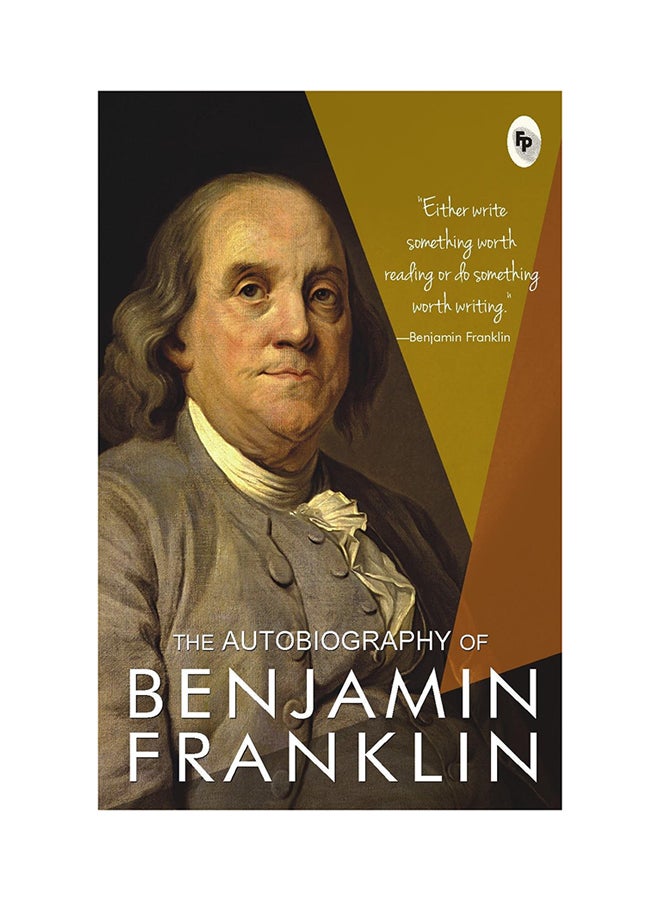 The Autobiography Of Benjamin Franklin Paperback English by E. Boyd Smith - 42013 