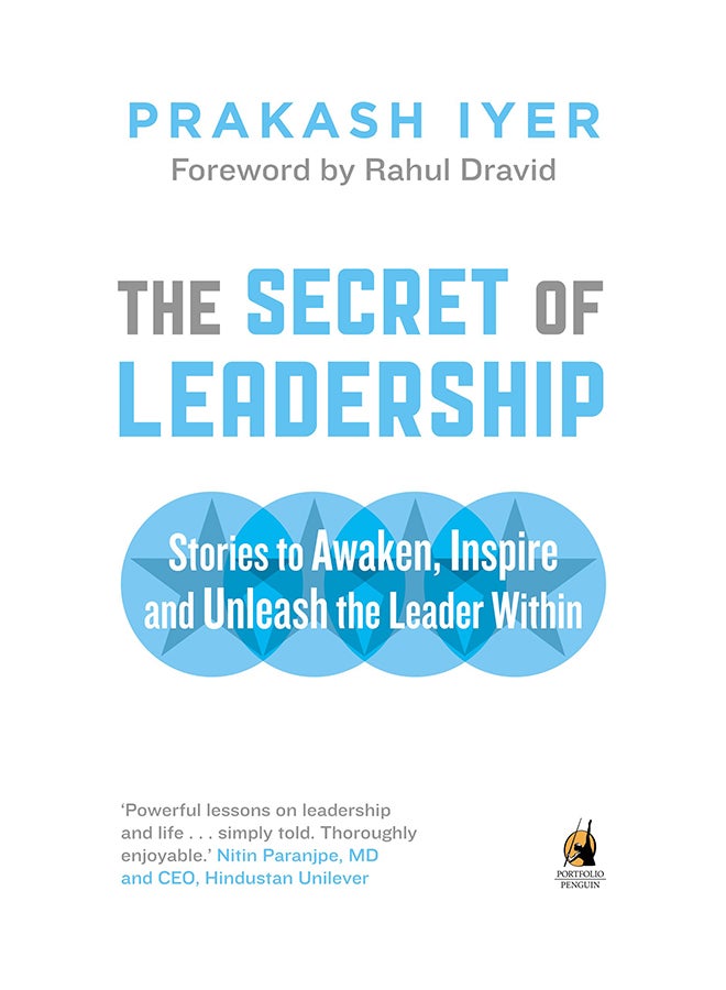 The Secret Of Leadership: Stories To Awaken, Inspire And Unleash The Leader Within printed_book_paperback english - 1-May-13 