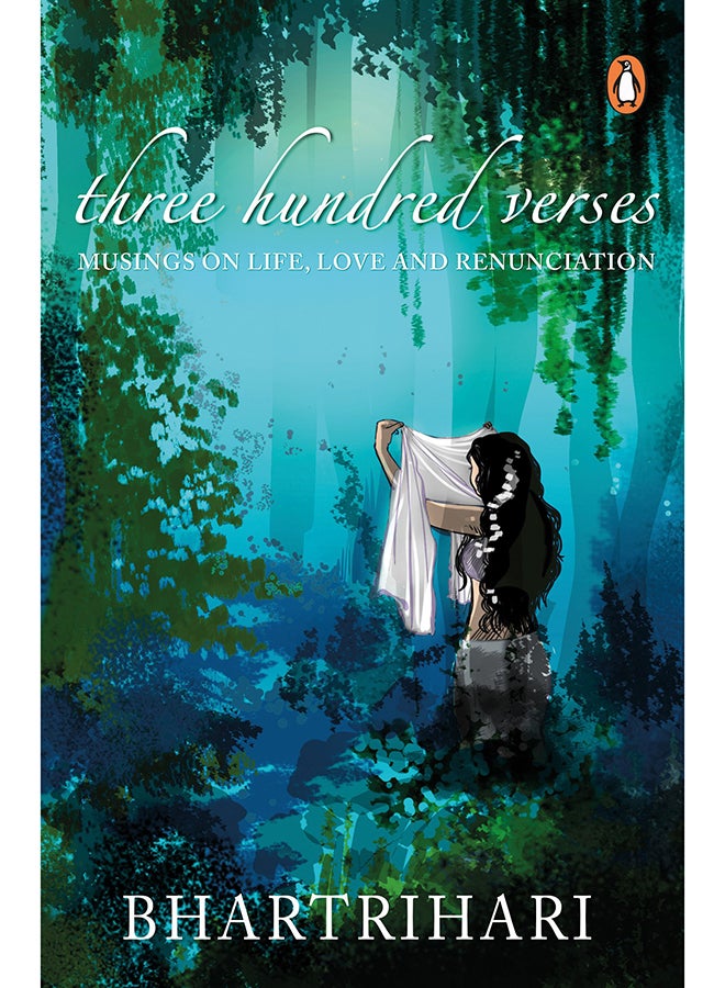 Three Hundred Verses: Musings On Life, Love And Renunciation printed_book_hardback english - 18/9/2017