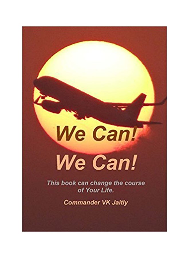 We Can! We Can!: This Book Change The Course Of Your Life Hardcover by Lois Lowry - 41821 