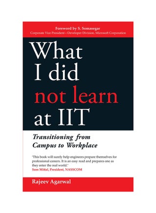 What I Did Not Learn At IIT: Transitioning From Campus To Workplace printed_book_paperback english - 20/08/2017 - v1517206780/N13149096A_1